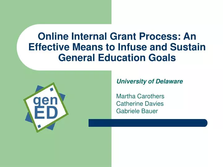 online internal grant process an effective means to infuse and sustain general education goals