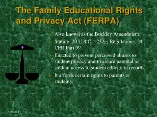 The Family Educational Rights and Privacy Act (FERPA)