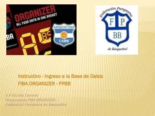 instructivo ingreso a la base de datos fiba organizer fpbb