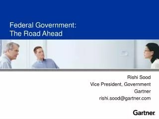 Federal Government: The Road Ahead