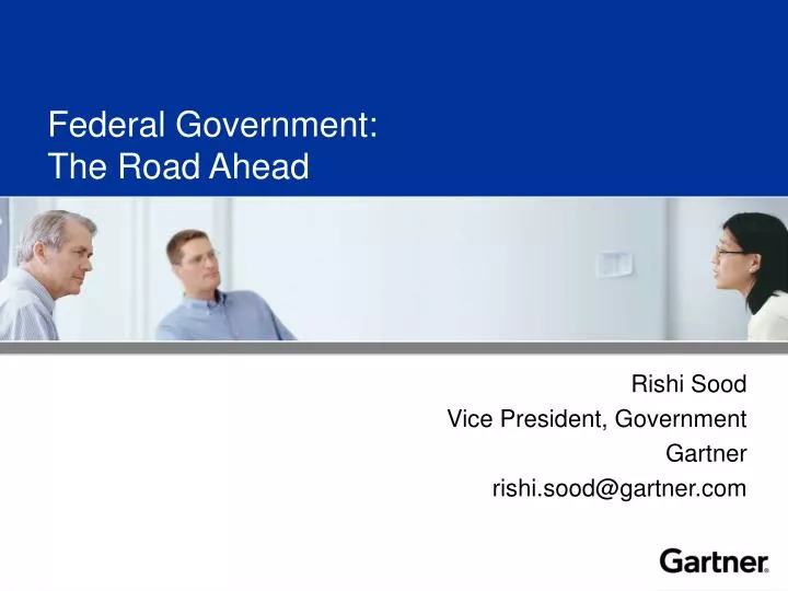federal government the road ahead