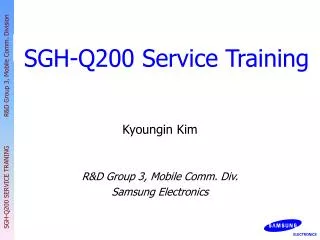 SGH-Q200 Service Training