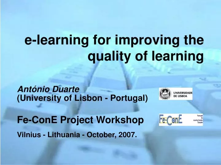 e learning for improving the quality of learning