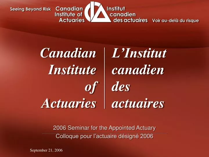 2006 seminar for the appointed actuary colloque pour l actuaire d sign 2006