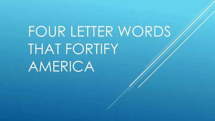 four letter words that fortify america