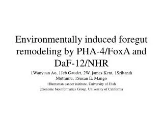 Environmentally induced foregut remodeling by PHA-4/FoxA and DaF-12/NHR