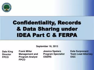 Confidentiality, Records &amp; Data Sharing under IDEA Part C &amp; FERPA
