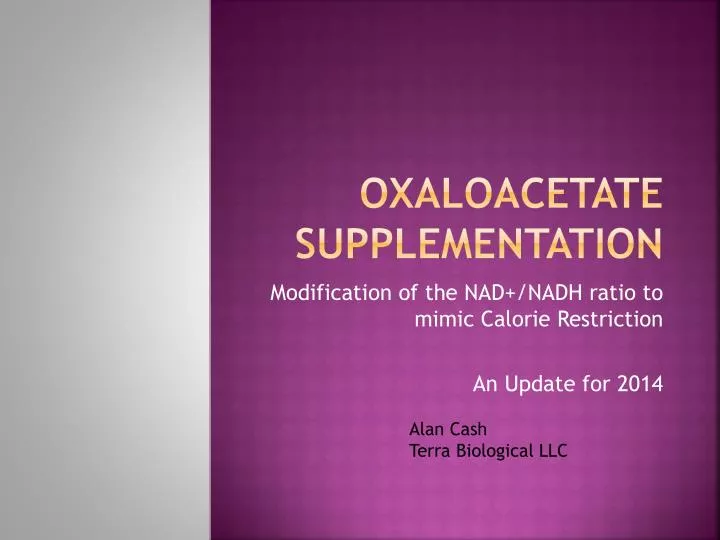 oxaloacetate supplementation