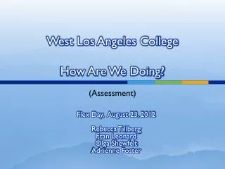 West Los Angeles College How Are We Doing?