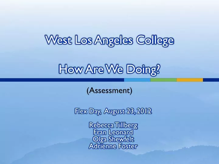 west los angeles college how are we doing