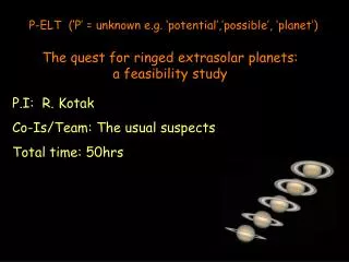 The quest for ringed extrasolar planets: a feasibility study