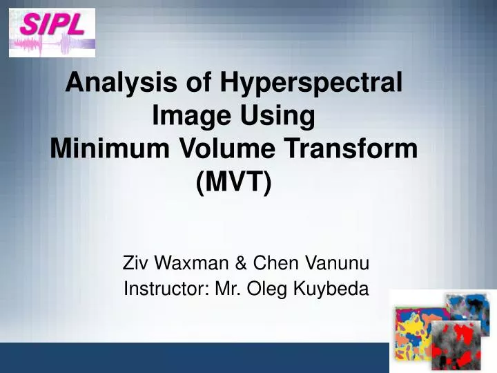 analysis of hyperspectral image using minimum volume transform mvt