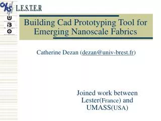 Building Cad Prototyping Tool for Emerging Nanoscale Fabrics