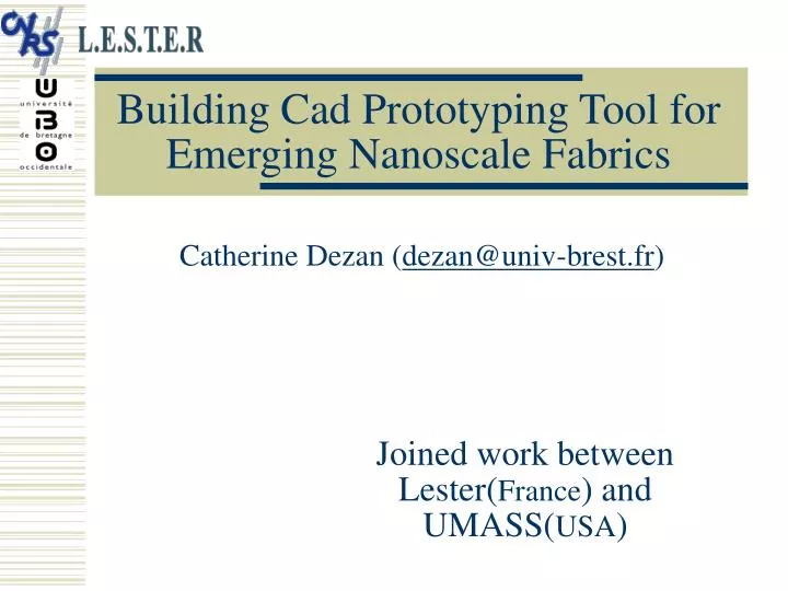 building cad prototyping tool for emerging nanoscale fabrics