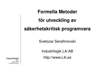 formella metoder f r utveckling av s kerhetskritisk programvara