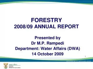 FORESTRY 2008/09 ANNUAL REPORT