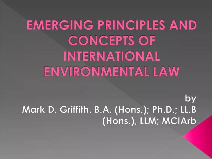 emerging principles and concepts of international environmental law