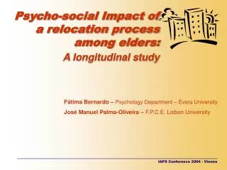 Psycho-social Impact of a relocation process among elders: A longitudinal study
