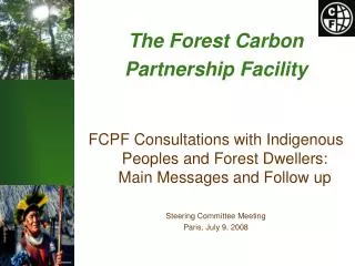The Forest Carbon Partnership Facility