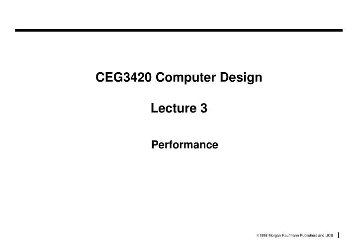 ceg3420 computer design lecture 3