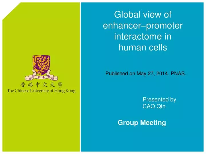 global view of enhancer promoter interactome in human cells