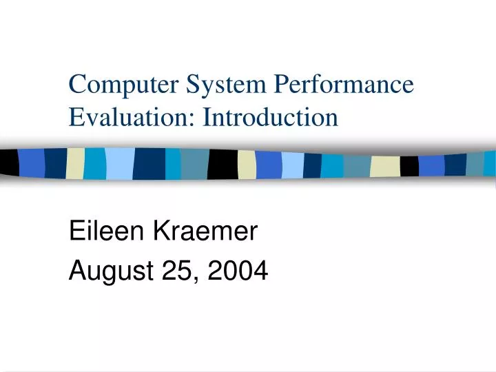 computer system performance evaluation introduction