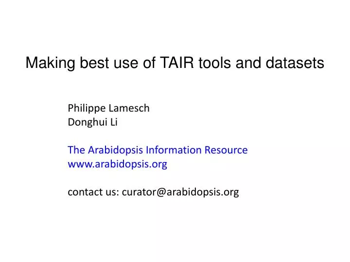 making best use of tair tools and datasets