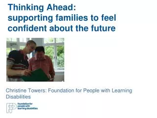 Thinking Ahead: supporting families to feel confident about the future