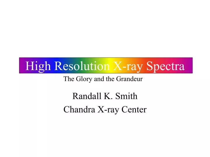 high resolution x ray spectra