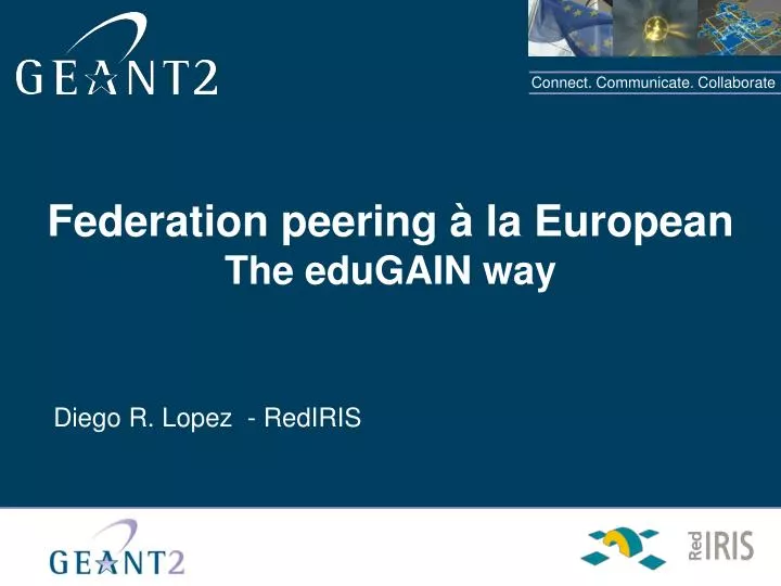 federation peering la european the edugain way