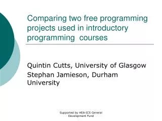 Comparing two free programming projects used in introductory programming courses