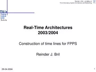 Real-Time Architectures 2003/2004