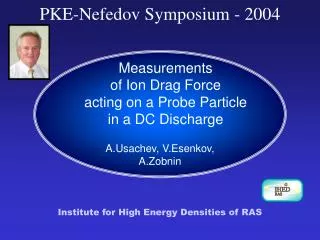 PKE-Nefedov Symposium - 2004