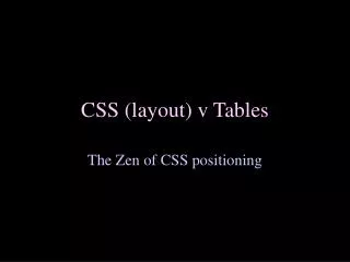 CSS (layout) v Tables