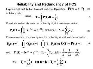 Reliability and Redundancy of FCS