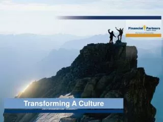 Transforming A Culture