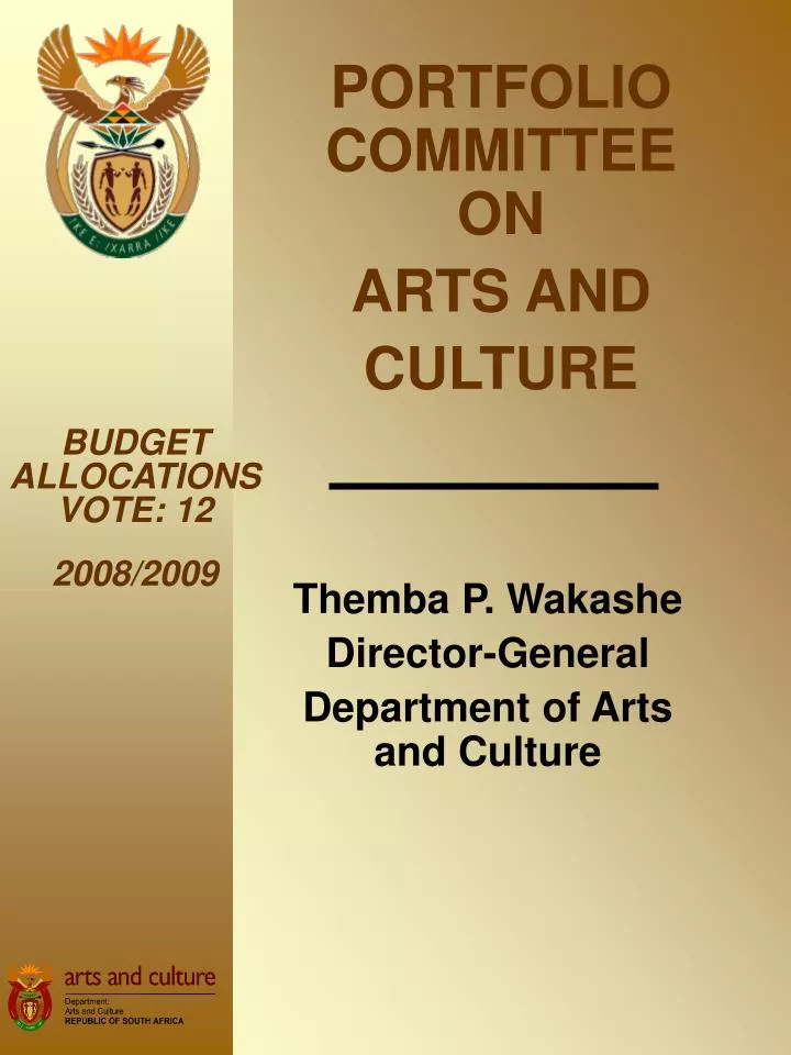 themba p wakashe director general department of arts and culture