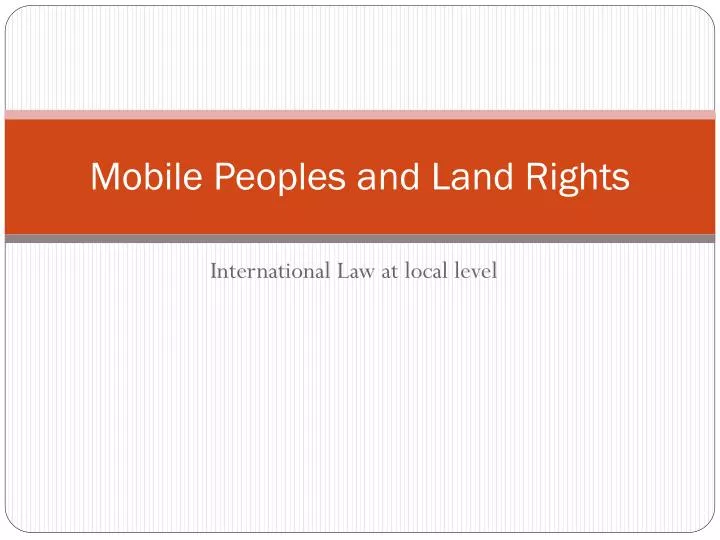 mobile peoples and land rights