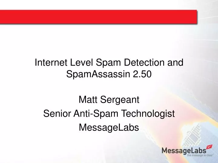 internet level spam detection and spamassassin 2 50