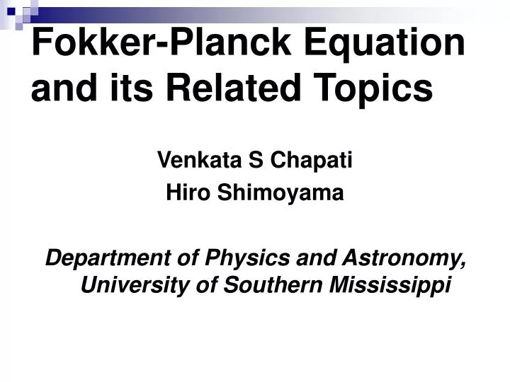 fokker planck equation and its related topics