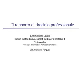 il rapporto di tirocinio professionale
