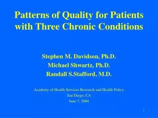 Patterns of Quality for Patients with Three Chronic Conditions