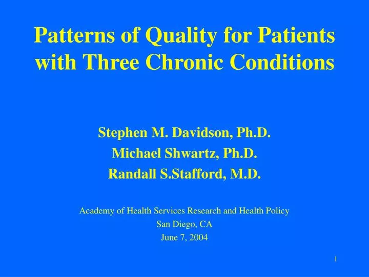 patterns of quality for patients with three chronic conditions