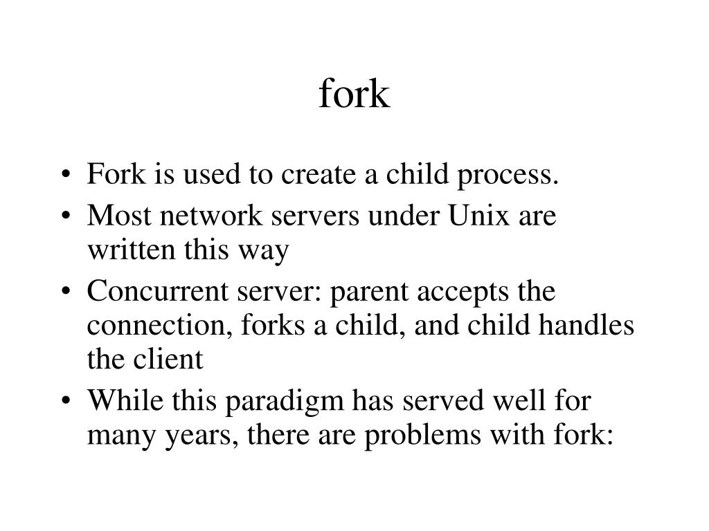 PPT - fork PowerPoint Presentation, free download - ID:4118346