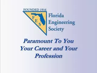Paramount To You Your Career and Your Profession