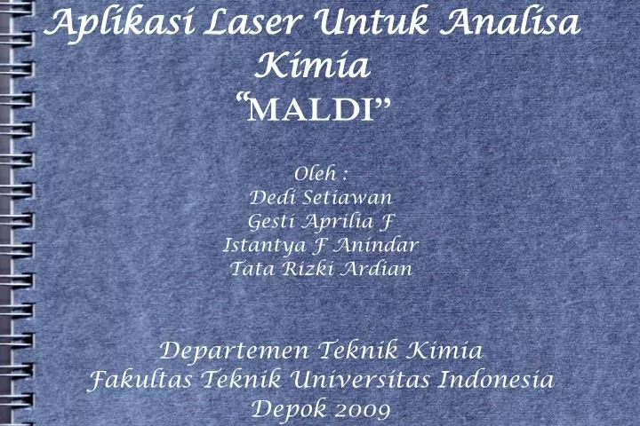 aplikasi laser untuk analisa kimia maldi