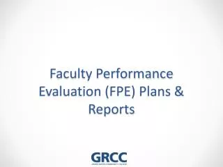 Faculty Performance Evaluation (FPE) Plans &amp; Reports
