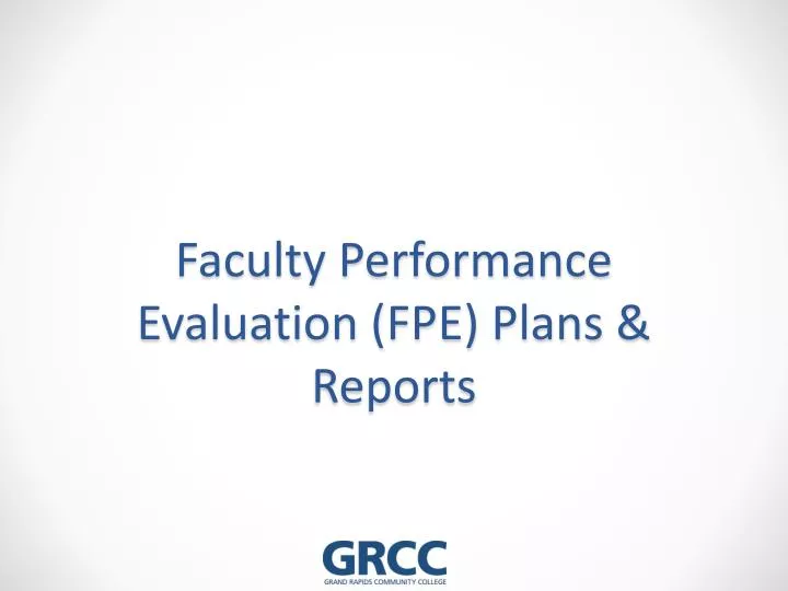 faculty performance evaluation fpe plans reports