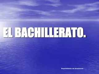 el bachillerato