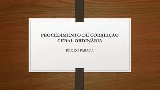 procedimento de correi o geral ordin ria